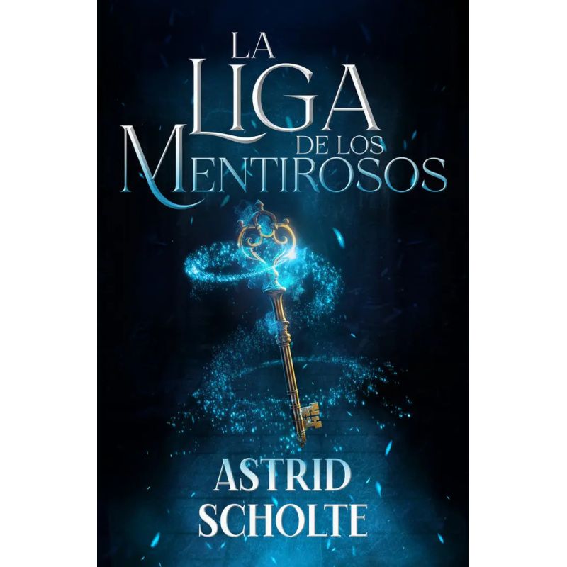 LIGA DE LOS MENTIROSOS, LA (Nuevo)