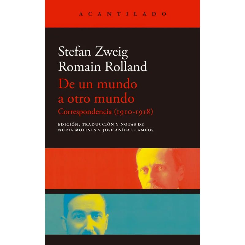 DE UN MUNDO A OTRO MUNDO - CORRESPONDENCIA (1910-1918) (Nuevo)