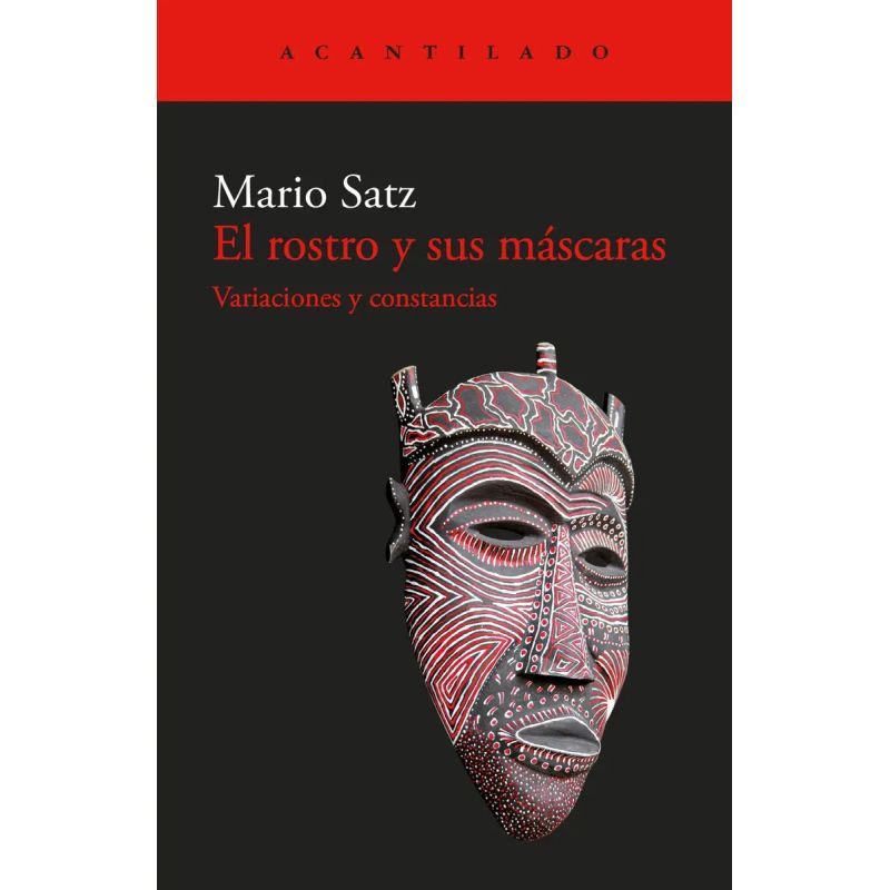 ROSTRO Y SUS MASCARAS, EL (Nuevo)