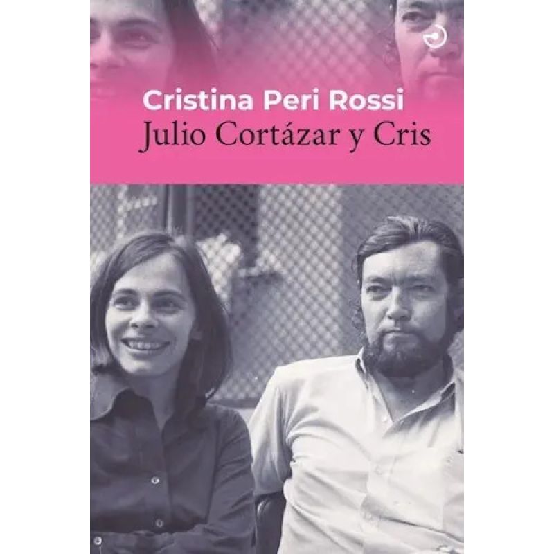 JULIO CORTAZAR Y CRIS (Nuevo)