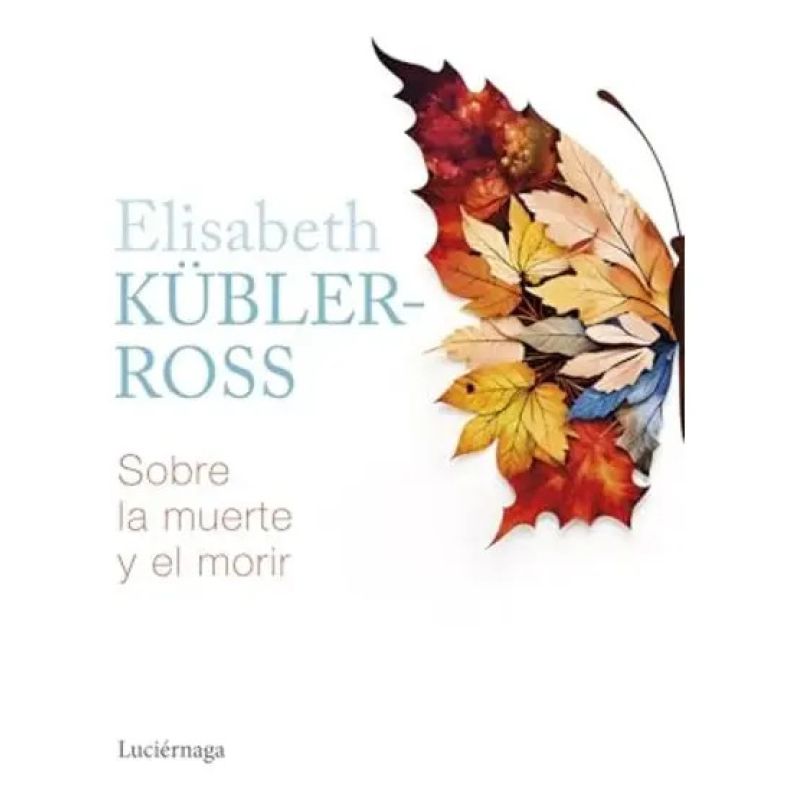 SOBRE LA MUERTE Y EL MORIR (Nuevo)