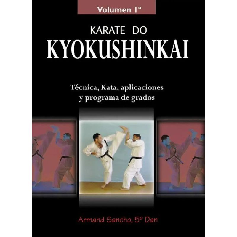 KYOKUSHINKAI KARATE DO VOL 1 (Nuevo)