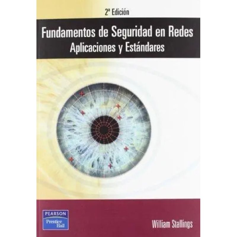 FUNDAMENTOS DE SEGURIDAD EN REDES 2/ED. (Nuevo)