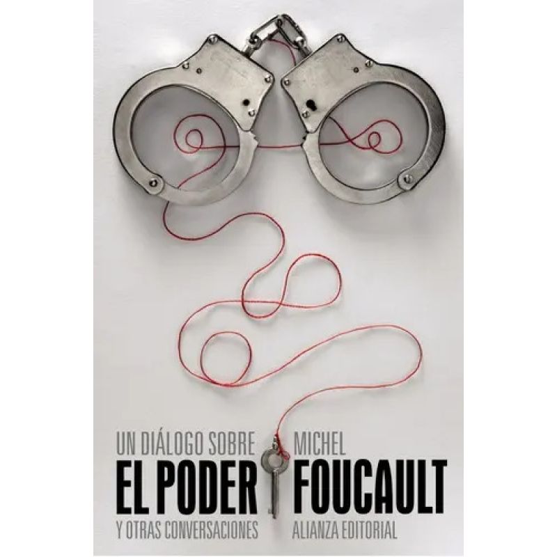 UN DIALOGO SOBRE EL PODER Y OTRAS CONVERSACIONES (Nuevo)