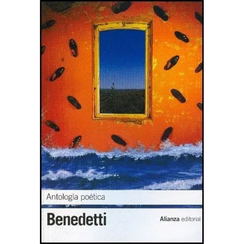 ANTOLOGIA POETICA (BENEDETTI) (Nuevo)