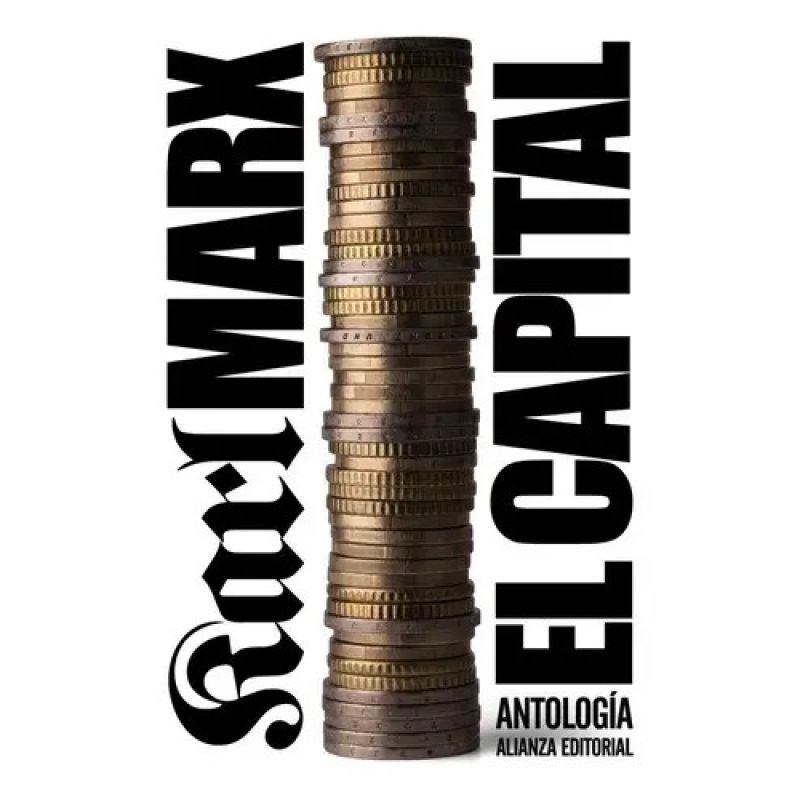 CAPITAL, EL - ANTOLOGIA (Nuevo)