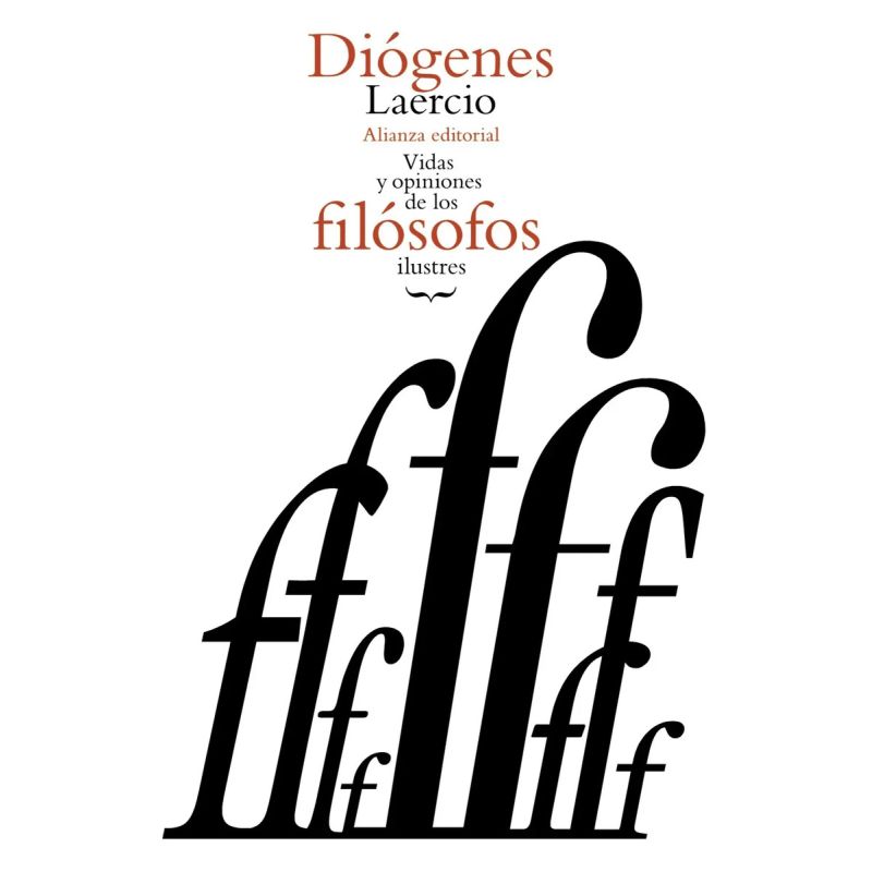 VIDAS Y OPINIONES DE LOS FILOSOFOS ILUSTRES (Nuevo)
