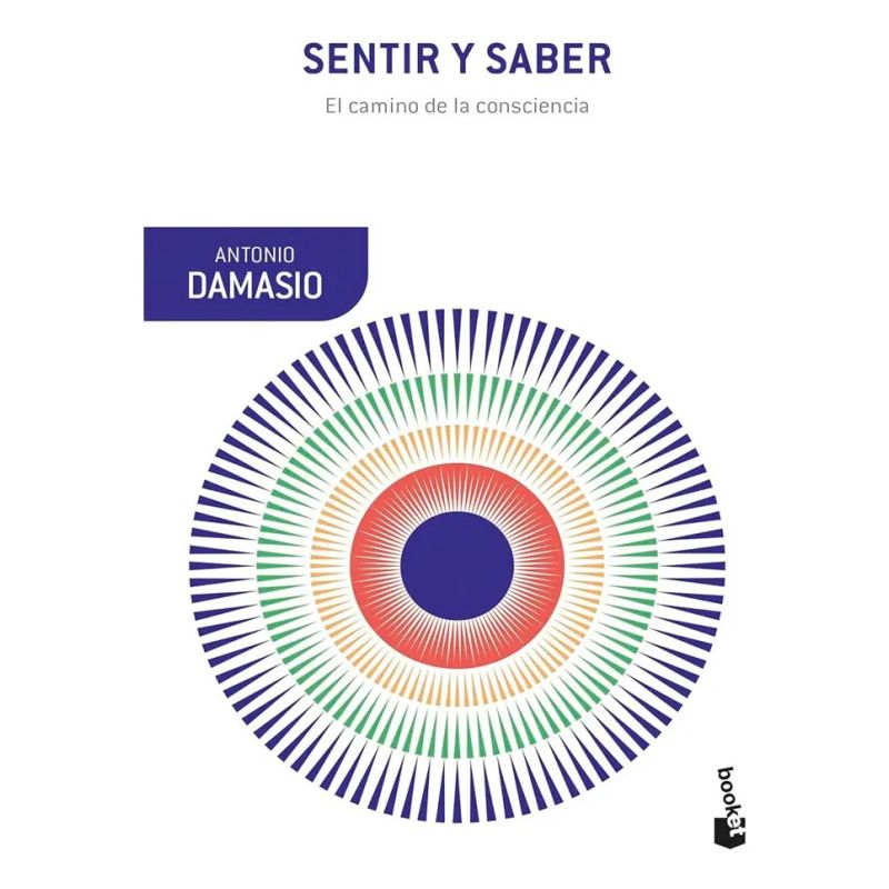 SENTIR Y SABER - EL CAMINO DE LA CONSCIENCIA (Nuevo)