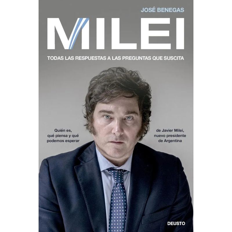 MILEI - TODAS LAS RESPUESTAS A LAS PREGUNTAS QUE SUSCITA (Nuevo)