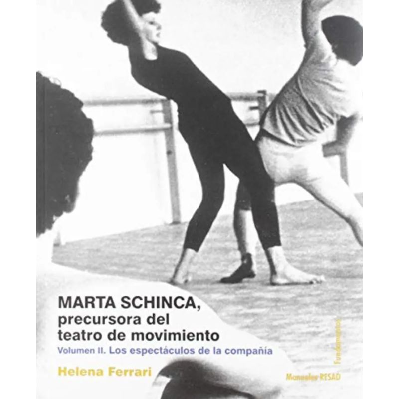 MARTA SCHINCA, PRECURSORA DEL TEATRO DE MOVIMIENTO (Nuevo)