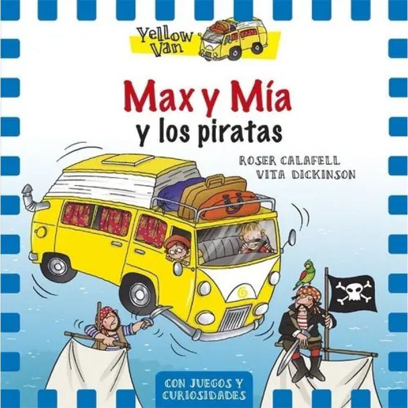 MAX Y MIA Y LOS PIRATAS - YELLOW VAN (Nuevo)