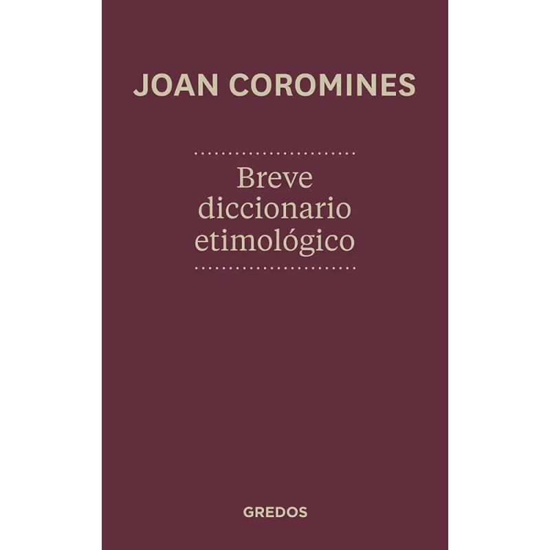 BREVE DICCIONARIO ETIMOLOGICO - TD (Nuevo) - Miniatura 2