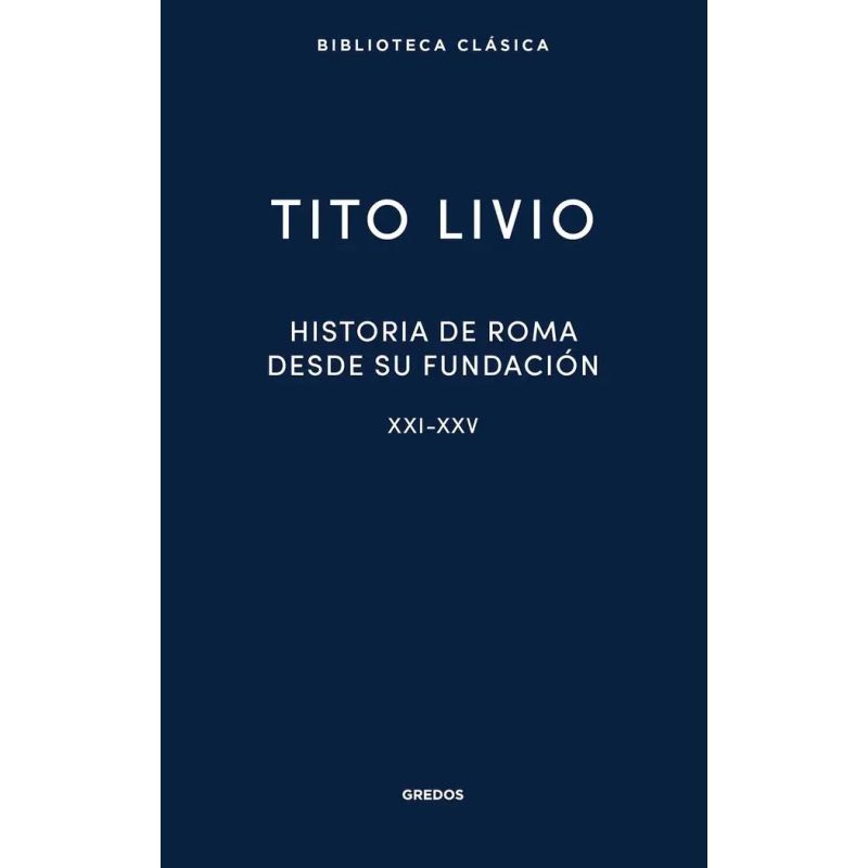 HISTORIA DE ROMA DESDE SU FUNDACION - TD (Nuevo)