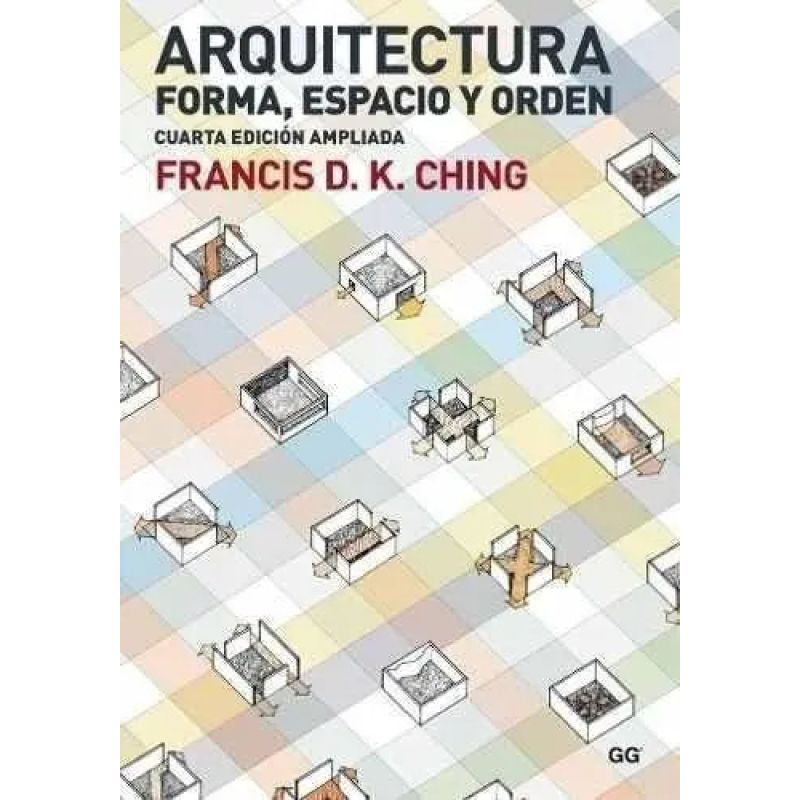 ARQUITECTURA - FORMA, ESPACIO Y ORDEN (Nuevo)