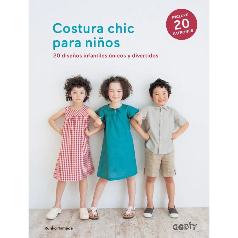 COSTURA CHIC PARA NIÑOS - 20 DISEÑOS INFANTILES UNICOS Y DIVERTIDOS (Nuevo)
