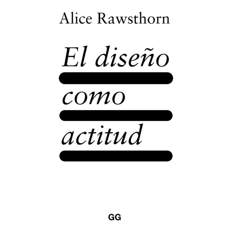 DISEÑO COMO ACTITUD, EL (Nuevo)