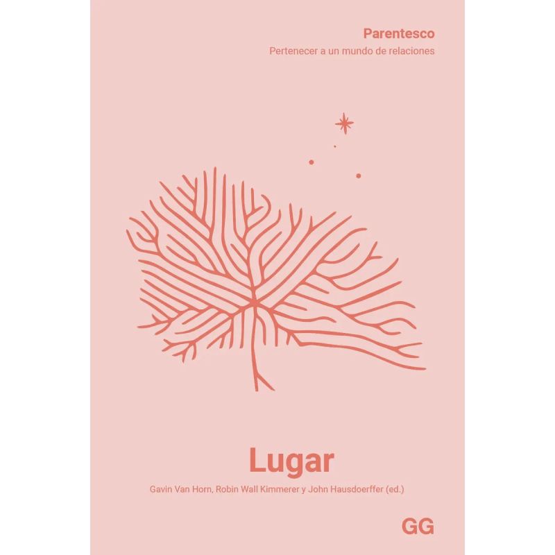 LUGAR - PARENTESCO : PERTENECER A UN MUNDO DE RELACIONES (Nuevo)