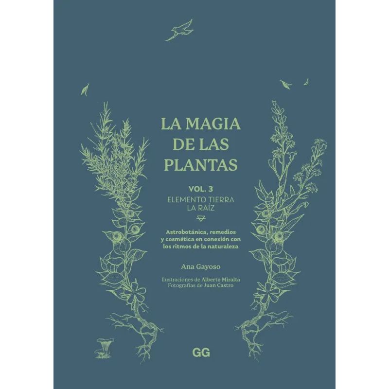 MAGIA DE LAS PLANTAS, LA - VOL. 3 - ELEMENTO TIERRA - LA RAIZ - TD (Nuevo)