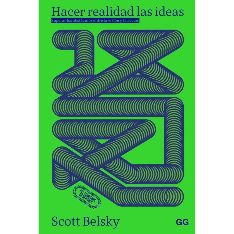 HACER REALIDAD LAS IDEAS (Nuevo)
