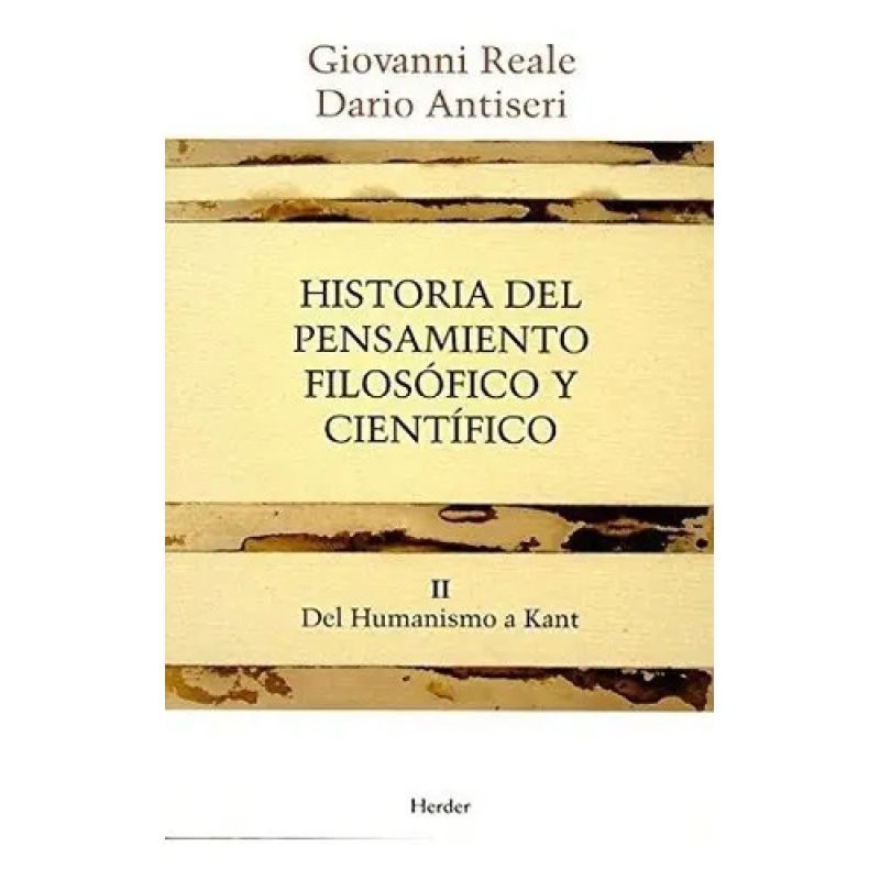 HISTORIA DEL PENSAMIENTO FILOSOFICO Y CIENTIFICO - TOMO 2