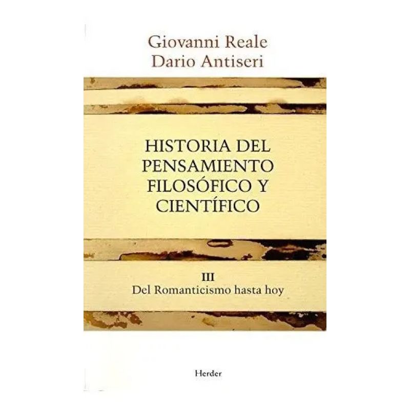 HISTORIA DEL PENSAMIENTO FILOSOFICO Y CIENTIFICO - TOMO 3 (Nuevo)