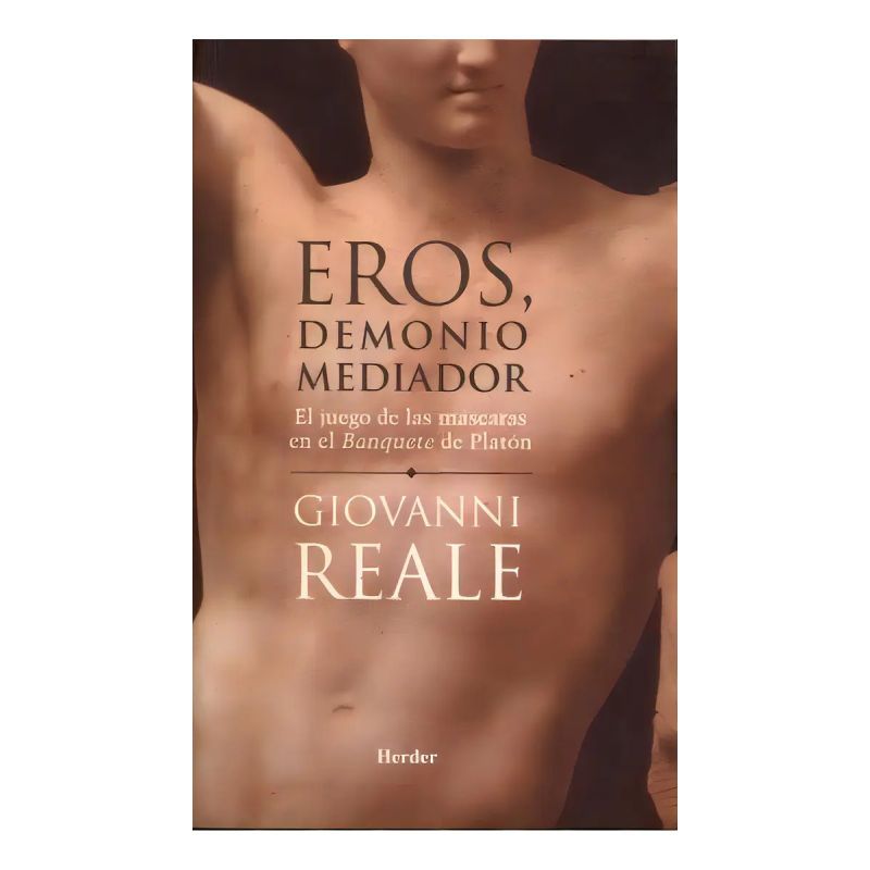 EROS, DEMONIO MEDIADOR (Nuevo)