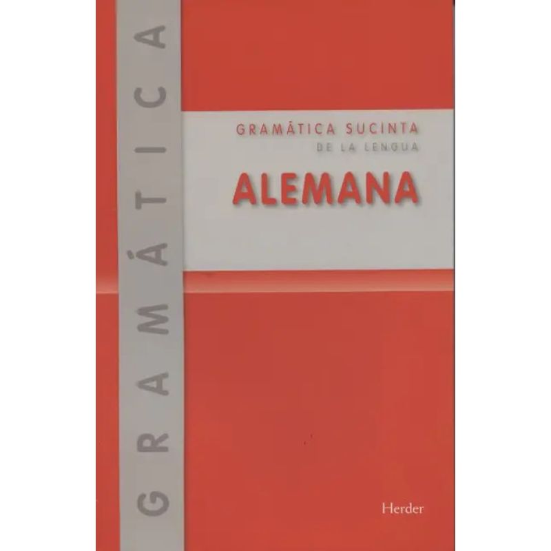 GRAMATICA SUCINTA DE LA LENGUA ALEMANA 2/ED. (Nuevo)