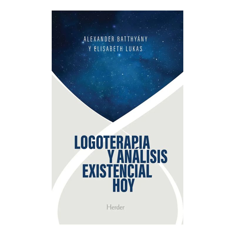 LOGOTERAPIA Y ANALISIS EXISTENCIAL HOY (Nuevo)
