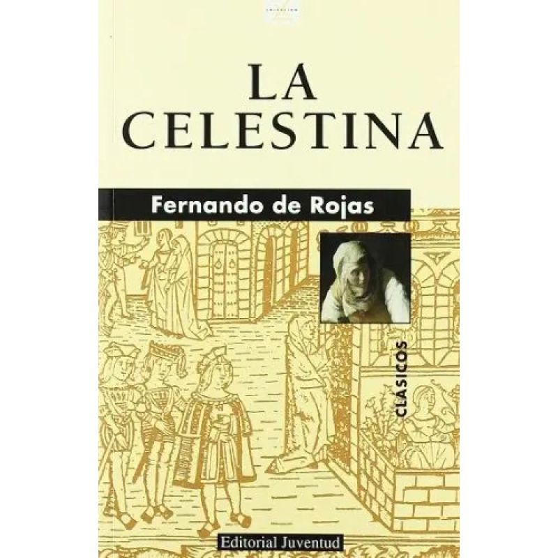 CELESTINA, LA (Nuevo)