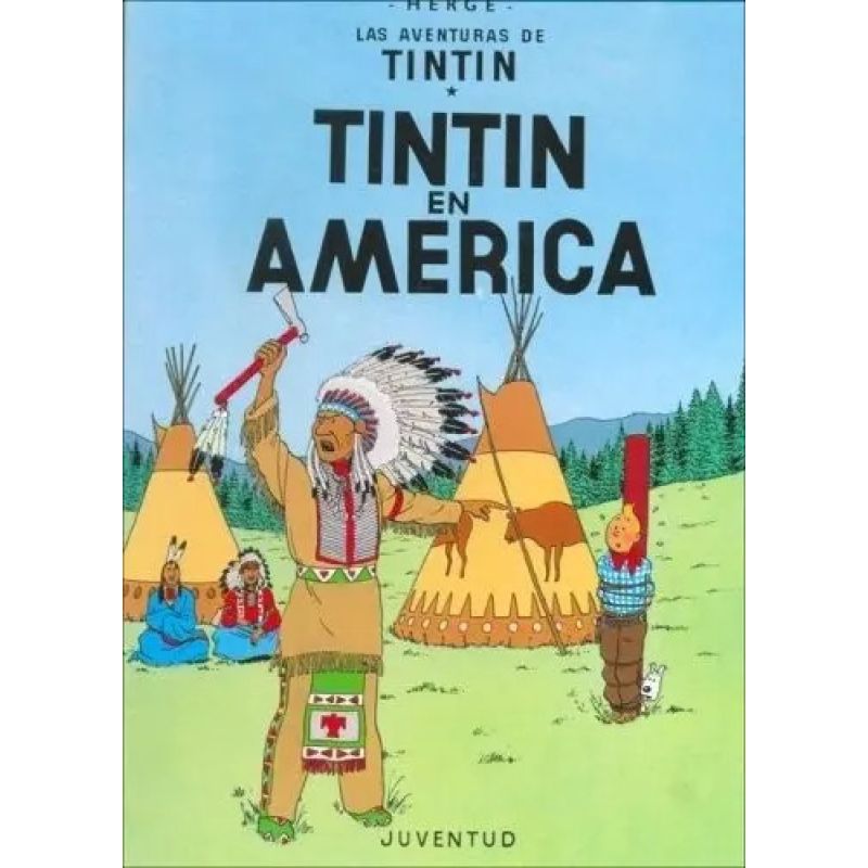 TINTIN EN AMERICA - LAS AVENTURAS DE TINTIN - TD (Nuevo)