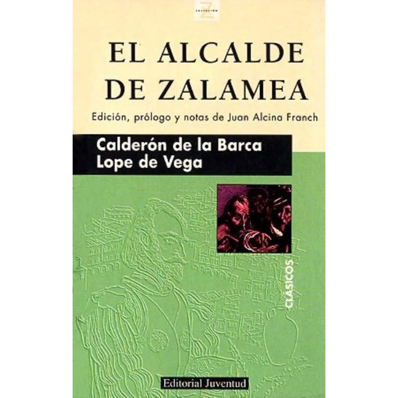 ALCALDE DE ZALAMEA, EL (Nuevo)