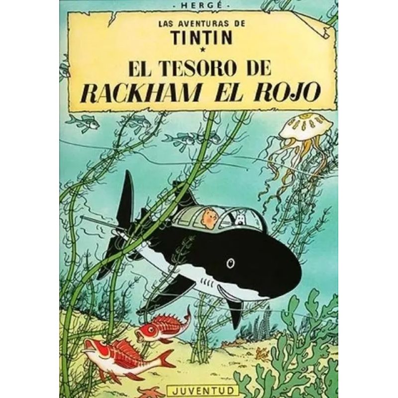 TESORO DE RACKHAM EL ROJO , EL - LAS AVENTURAS DE TINTIN - RUSTICA (Nuevo)
