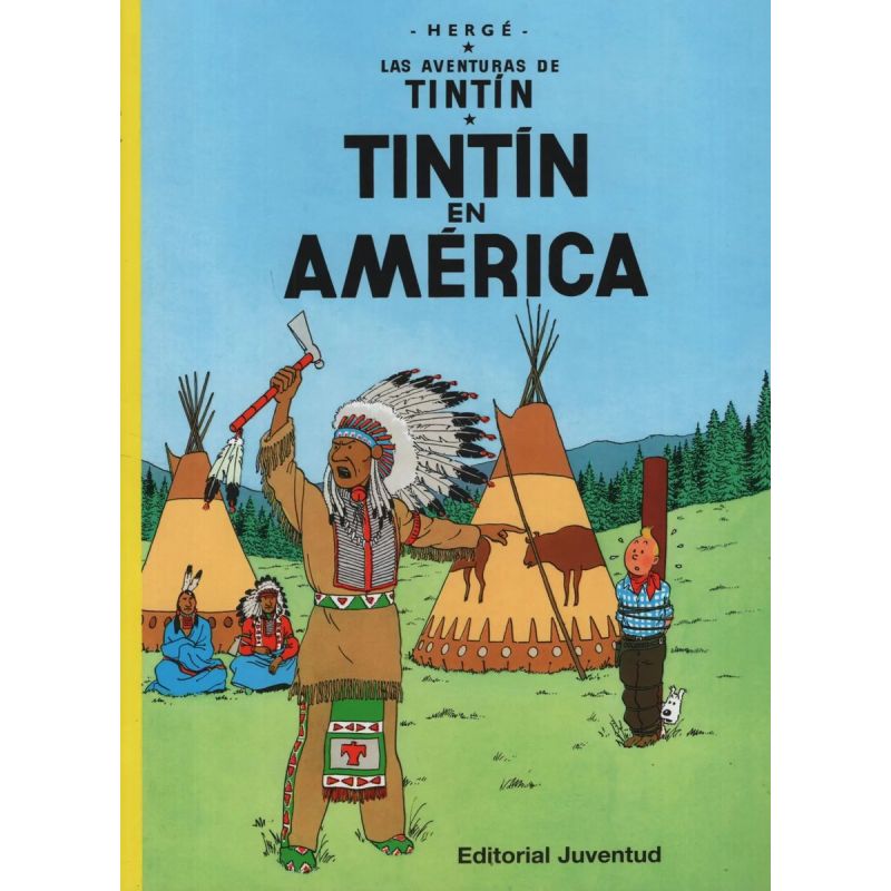TINTIN EN AMERICA - LAS AVENTURAS DE TINTIN - RUSTICA (Nuevo)