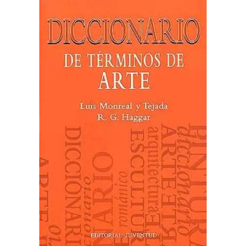 DICCIONARIO DE TERMINOS DE ARTE (Nuevo)