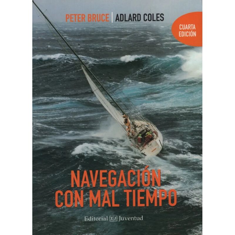 NAVEGACION CON MAL TIEMPO 4/ED. (Nuevo)