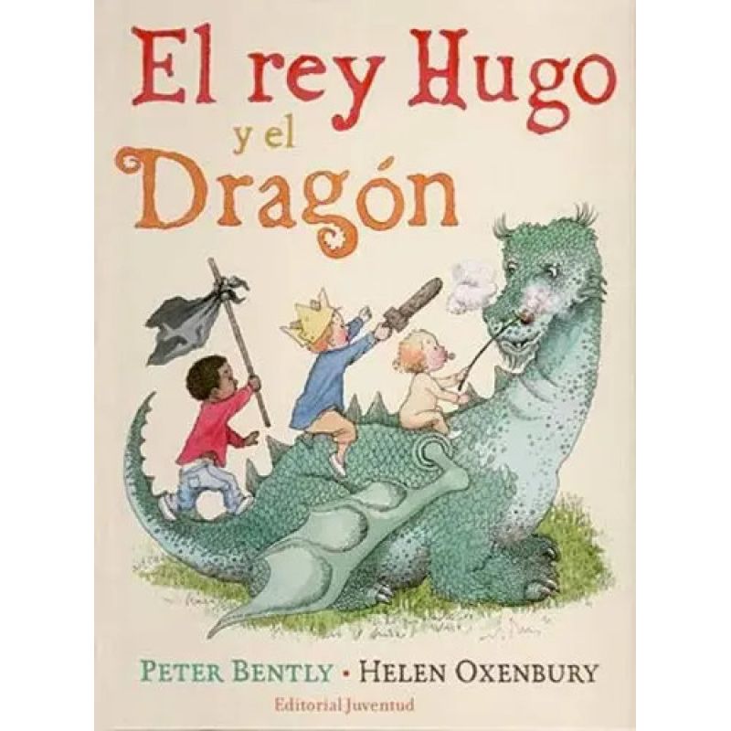 REY HUGO Y EL DRAGON, EL (Nuevo)