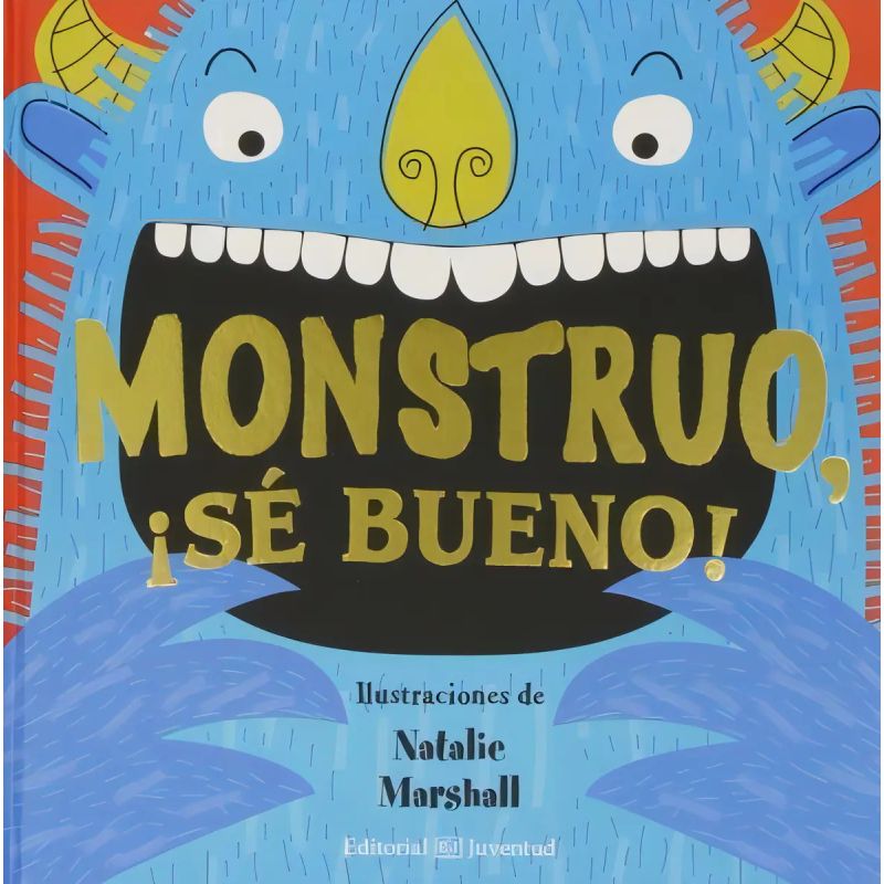 MONSTRUO, SE BUENO! (TD) (Nuevo)