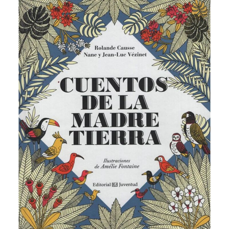 CUENTOS DE LA MADRE TIERRA (TD) (Nuevo)