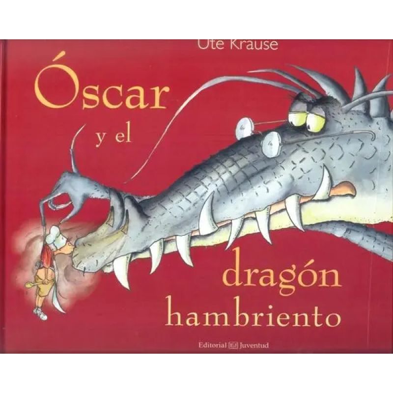 OSCAR Y EL DRAGON HAMBRIENTO (TD) (Nuevo)