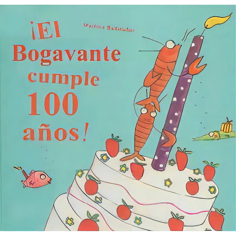 BOGAVANTE CUMPLE 100 AÑOS, EL - TD (Nuevo)
