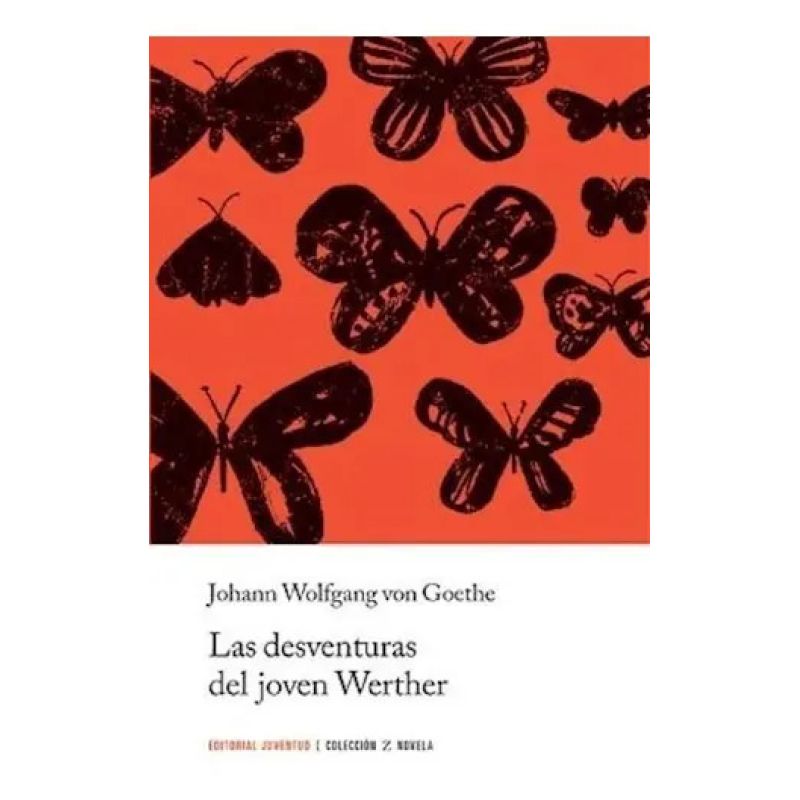 DESVENTURAS DEL JOVEN WERTHER, LAS (Nuevo)
