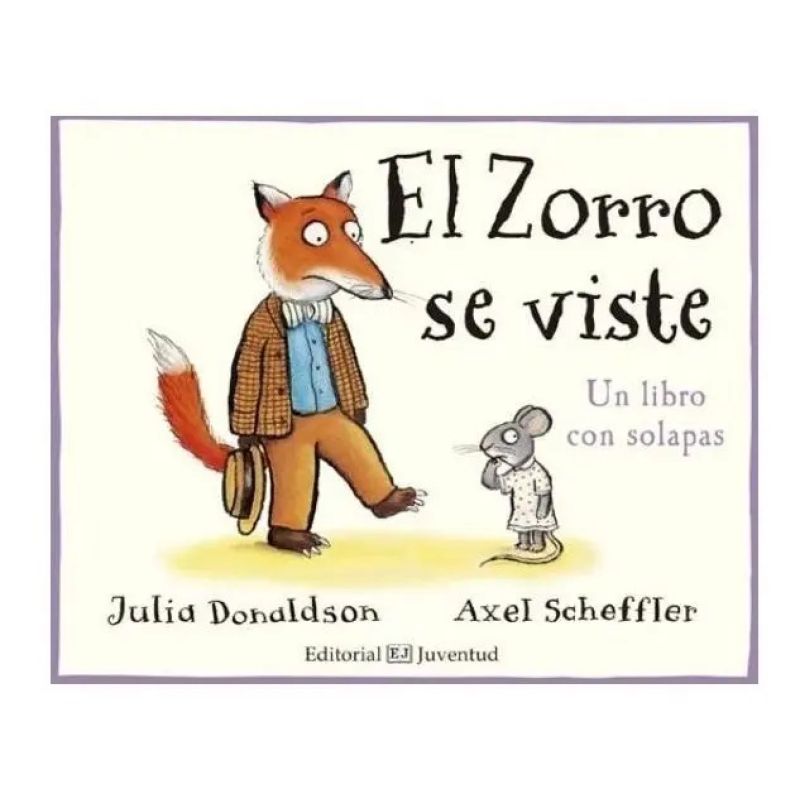 ZORRO SE VISTE, EL - LIBRO CON SOLAPAS - CARTONE (Nuevo)