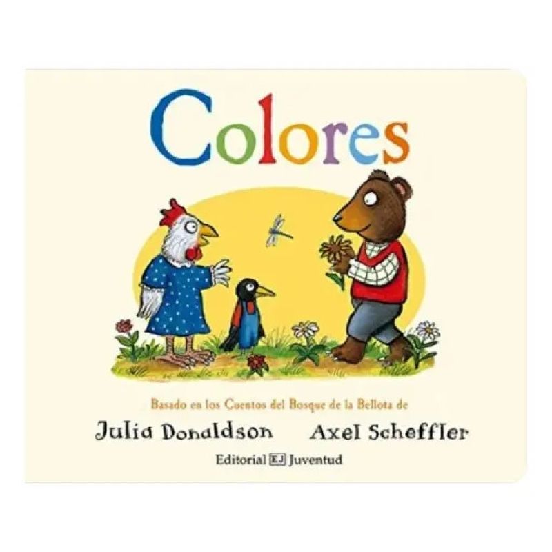 COLORES - BASADO EN LOS CUENTOS DEL BOSQUE DE LA BELLOTA - CARTONE (Nuevo)