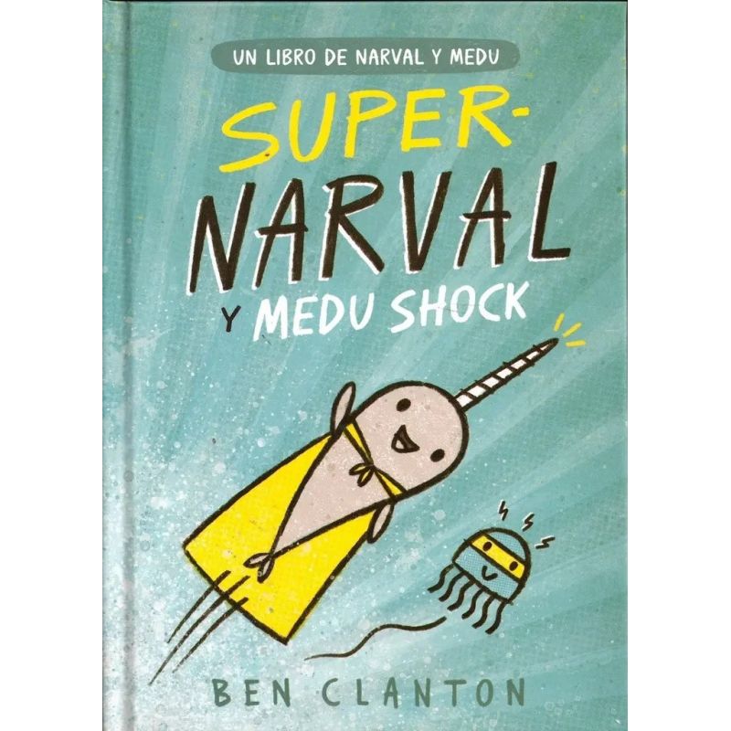 SUPER NARVAL Y MEDU SHOCK - NARVAL Y MEDU 2 - TD (Nuevo)