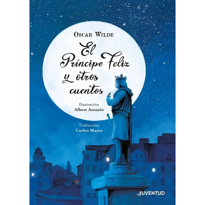 PRINCIPE FELIZ Y OTROS CUENTOS , EL - TD (Nuevo)
