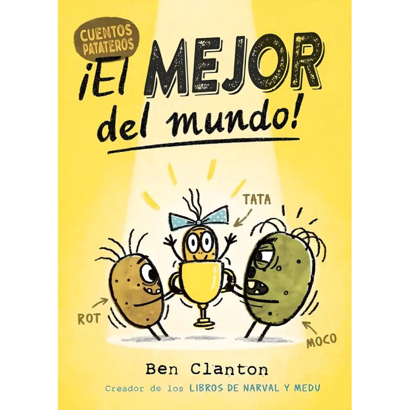 MEJOR DEL MUNDO!, EL - CUENTOS PATATEROS 1 - TD (Nuevo)
