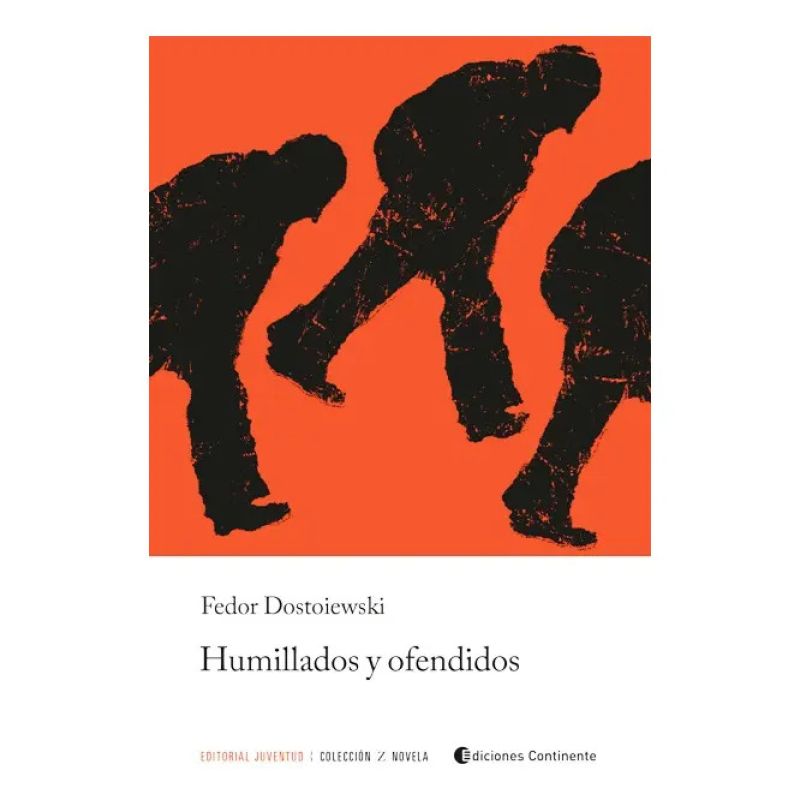 HUMILLADOS Y OFENDIDOS (Nuevo)
