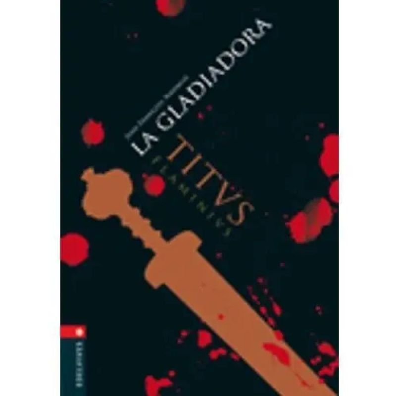 GLADIADORA, LA (Nuevo)