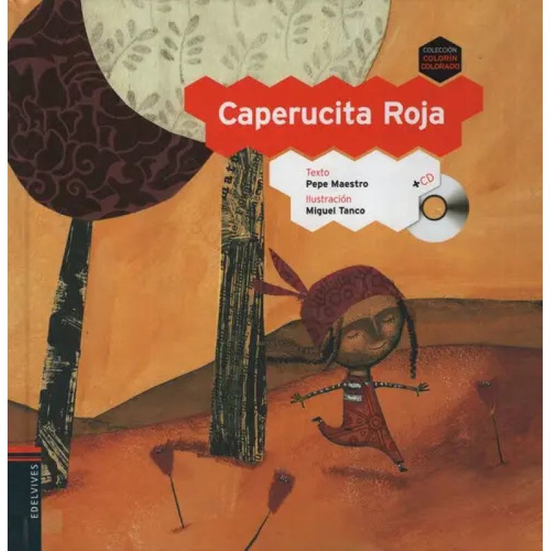 CAPERUCITA ROJA + A/CD - COLORIN COLORADO (Nuevo)