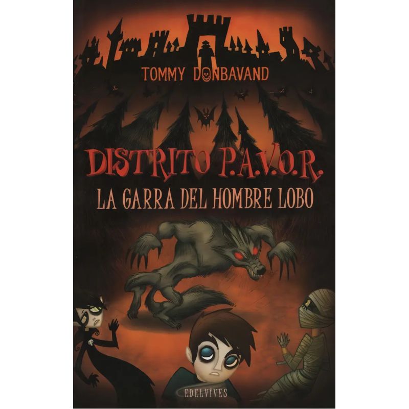 GARRA DEL HOMBRE LOBO,LA - DISTRITO P.A.V.O.R. (Nuevo)